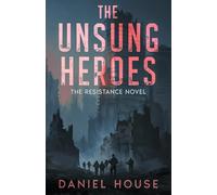 The Unsung Heroes
