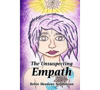 The Unsuspecting Empath