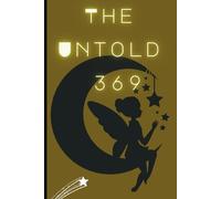 The Untold 369: A Manifestation Method Like No Other
