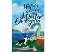 The Untold Stories of a Water Dragon