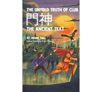 The Untold Truth of Club 門神: The Ancient Text