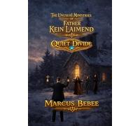 The Unusual Ministries of Father Kein Laimend: The Quiet Divide