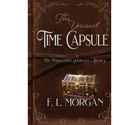 The Unusual Time Capsule