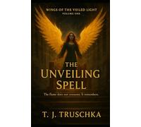 The Unveiling Spell