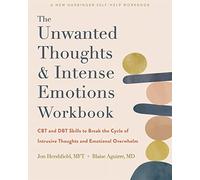 Jon Hershfield Blaise The Unwanted Thoughts and Intense Emotions W (Tascabile)