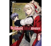 The Unwanted Undead Adventurer 7