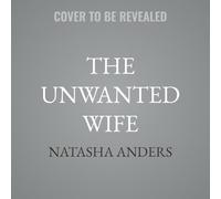 The Unwanted Wife