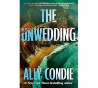 Ally Condie The Unwedding (Tascabile)
