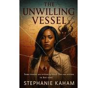 THE UNWILLING VESSEL