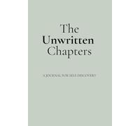 The Unwritten Chapters