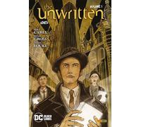 The Unwritten Vol. 5 - Genesi - DC Black Label Hits - Panini Comics - Italiano