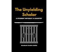 The Unyielding Scholar: A Student Without a Country