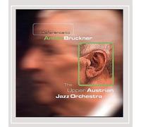 Upper Austrian Jazz Orchestra,the Deference to Anton Bruckner (CD)