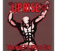 The Uprise Friends, Fights and Fun (CD) Album
