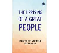 The Uprising of a Great People