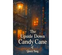 The Upside Down Candy Cane of Glace Bay