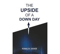 The Upside of a Down Day