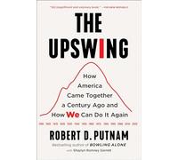 Robert D Putnam The Upswing (Tascabile)