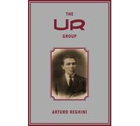 The Ur Group: Arturo Reghini