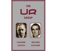 The Ur Group: Colazza and Scaligero