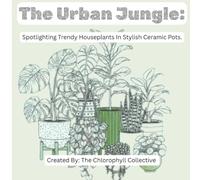 The Urban Jungle:: Spotlighting Trendy Houseplants In Stylish Ceramic Pots