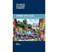 Shari Blaukopf The Urban Sketching Handbook Working with Color (Tascabile)