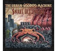 Urban Voodoo Machine,the - Snake Oil Engine