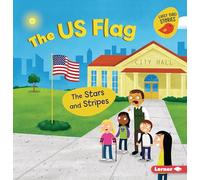 The Us Flag: The Stars and Stripes