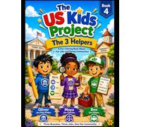 The us kids project 4: The three helpers