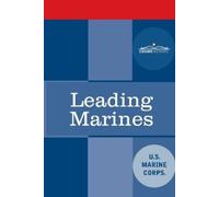 The Us Marine Corps Leading Marines (Tascabile)