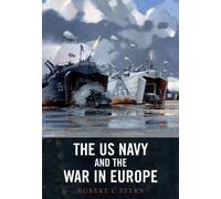 The US Navy and the War in Europe