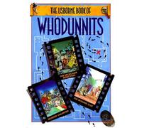 The Usborne Book of Whodunnits: The Deckchair Detectives/Unlimited Murder/the Missing Clue