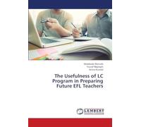 The Usefulness of LC Program in Preparing Future EFL Teachers