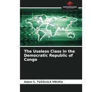 The Useless Class in the Democratic Republic of Congo