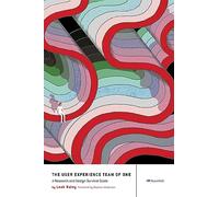 Leah Buley The User Experience Team of One (Tascabile)