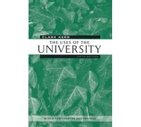 Clark Kerr The Uses of the University (Tascabile)