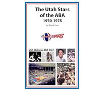 The Utah Stars of the ABA 1970-1975