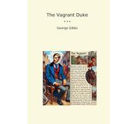 The Vagrant Duke