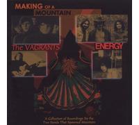 The Vagrants, Energy, Mountain - Making Of A Mountain Original recording remastered, Import Edition by The Vagrants, Energy, Mountain (2009) Audio CD