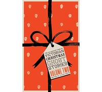The Valancourt Book of Victorian Christmas Ghost Stories, Volume Two