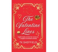 The Valentine Lines: Cupid swaps arrows for scones in a magical screwball comedy