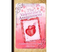 The Valentine's Assignment: A Seasonal Puzzle & Activity Book for Kids