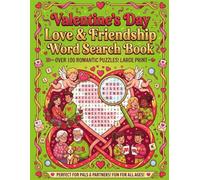THE VALENTINES DAY LOVE & FRIENDSHIP WORD SEARCH