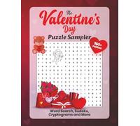 The Valentine's Day Puzzle Sampler: Cute & Cozy Games for Love-Filled Fun and Relaxation - Word Searches, Cryptograms, Sudoku & More!