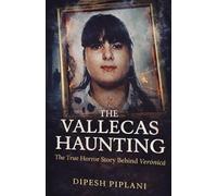 The Vallecas Haunting: The True Horror Story Behind Verónica: 31