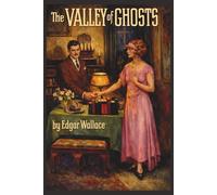 The Valley of Ghosts (Skylark Classics)