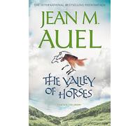 The Valley of Horses: Jean M. Auel