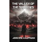 The Valley of The Shadows