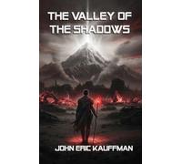 The Valley of The Shadows