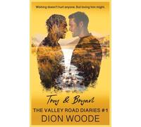 The Valley Road Diaries #1: Troy & Brian
